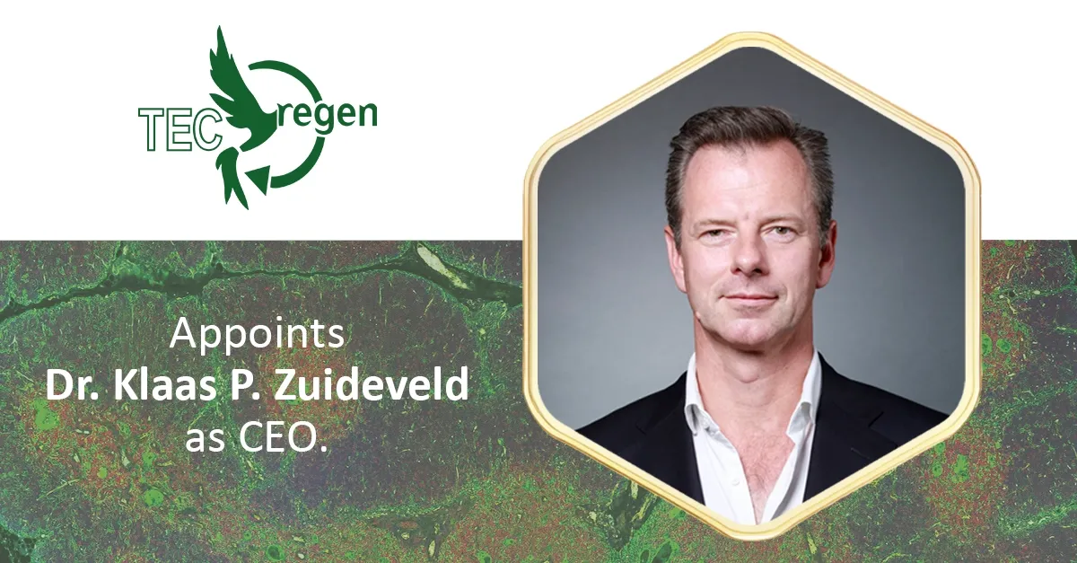TECregen appoints Dr. Klaas P. Zuideveld as CEO